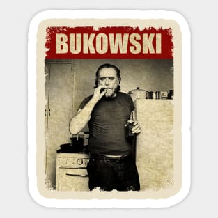 Charles Bukowski - NEW RETRO STYLE Sticker